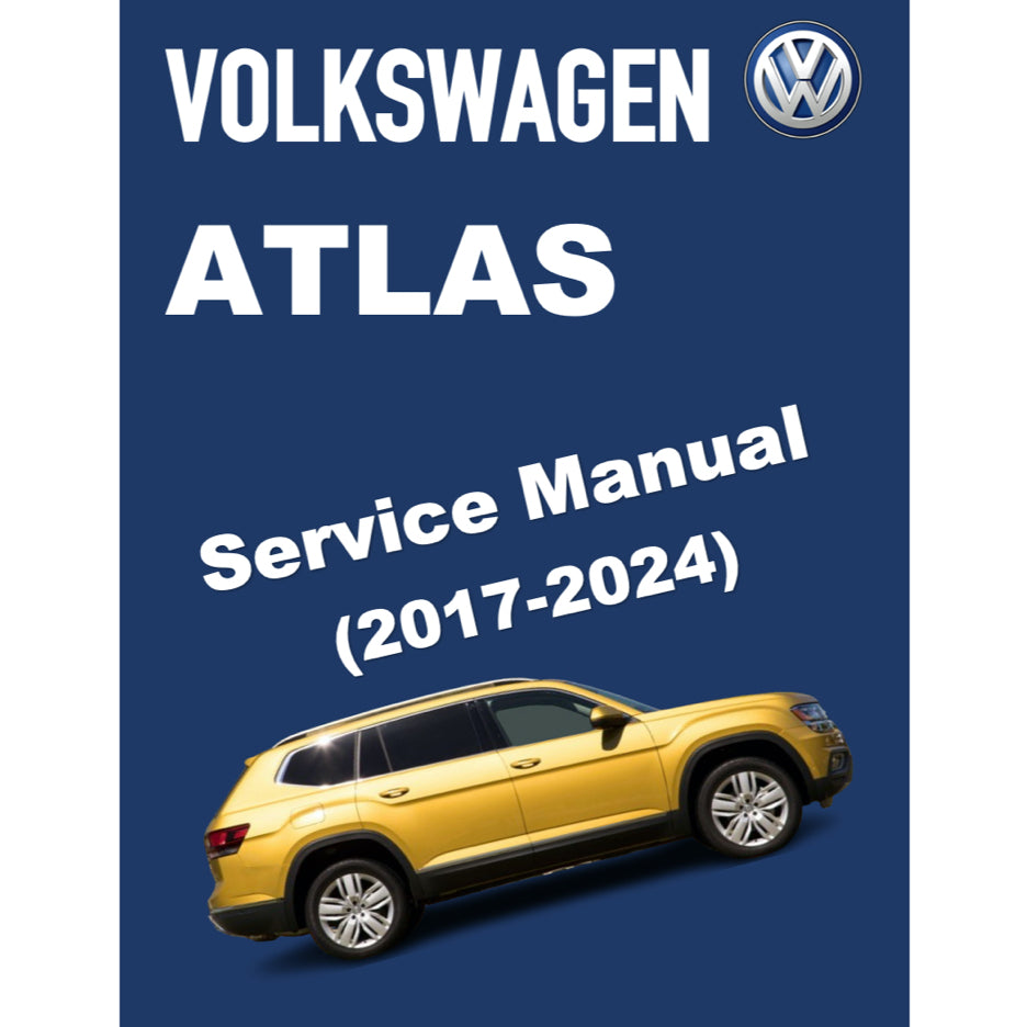 VW ATLAS (2O17-2024) SERVICE WORKSHOP MANUAL