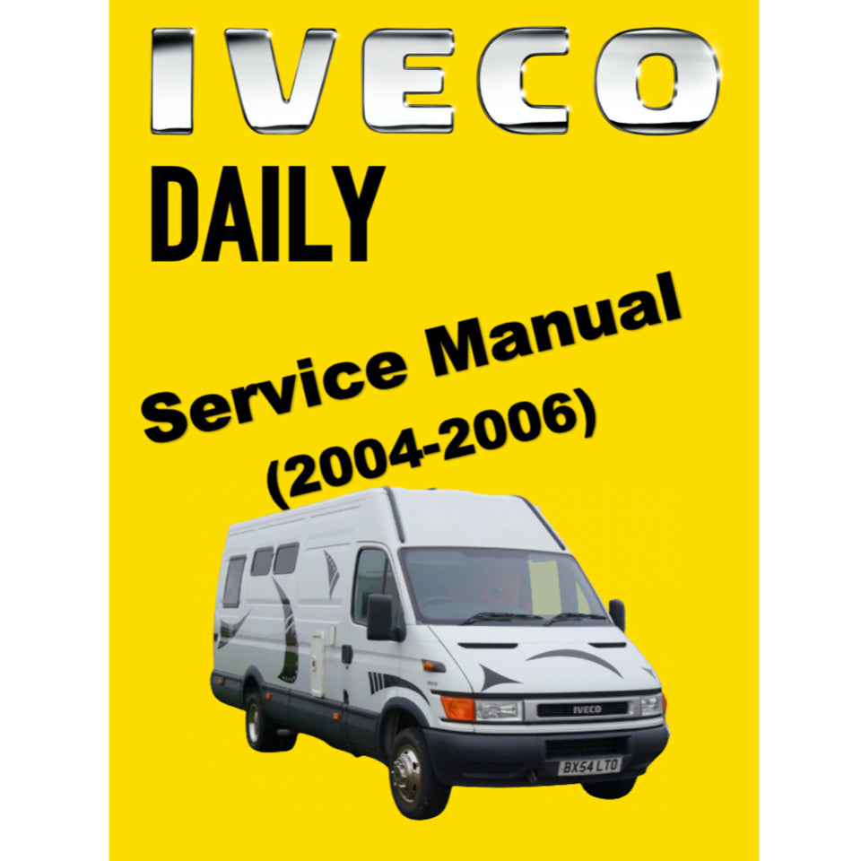 IVECO DAILY (2004-2006) SERVICE WORKSHOP MANUAL