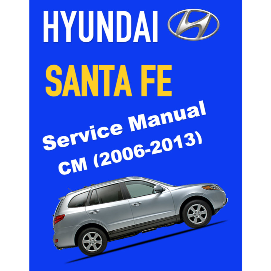 HYUNDAI SANTA FE CM (2006-2013) ONLINE SERVICE WORKSHOP MANUAL - Image 2