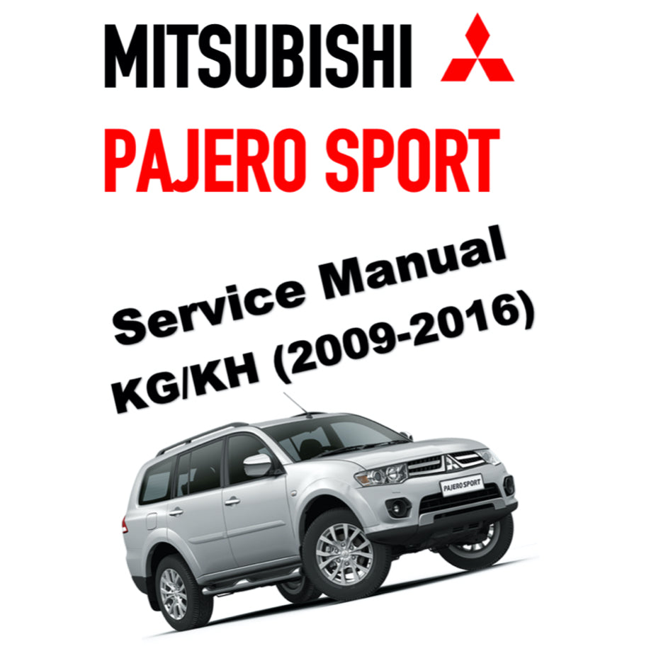 MITSUBISHI PAJERO SPORT II (2009-2016) ONLINE SERVICE WORKSHOP MANUAL