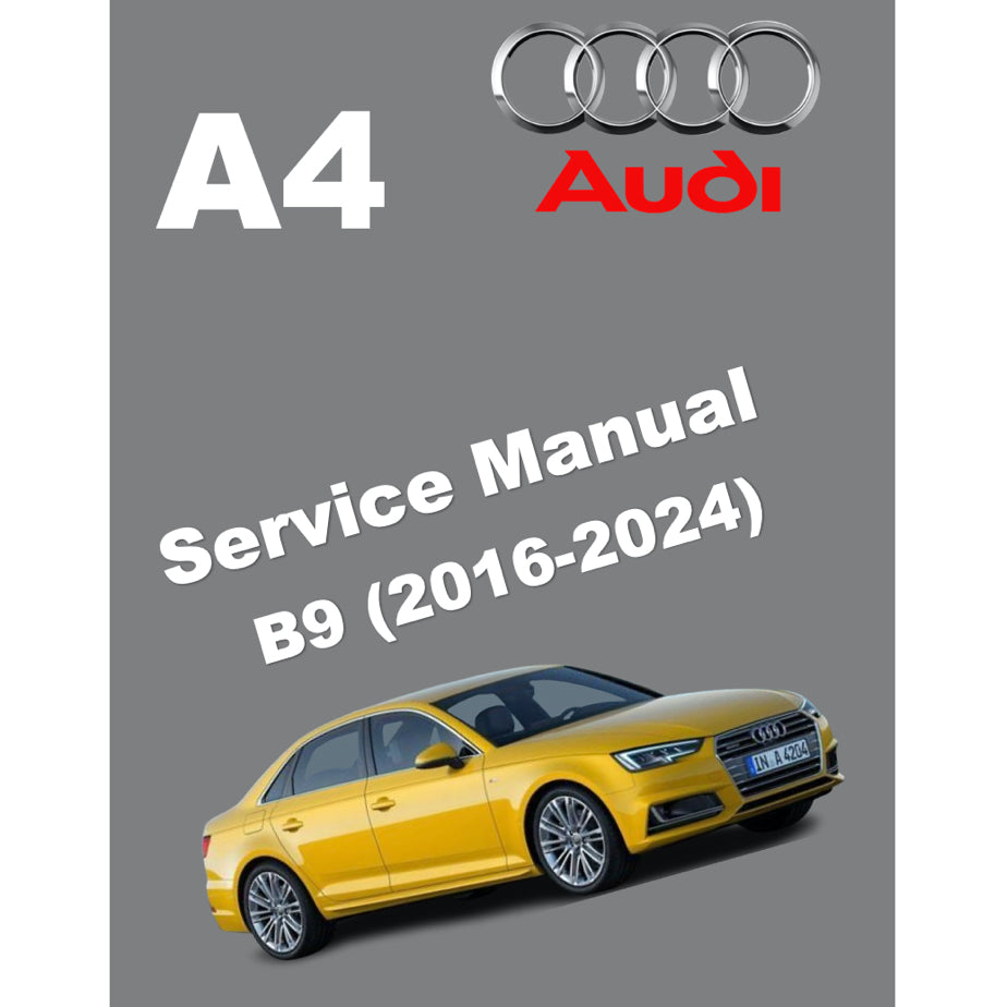 AUDI A4 B9 (2016-2024) SERVICE WORKSHOP MANUAL - Image 2