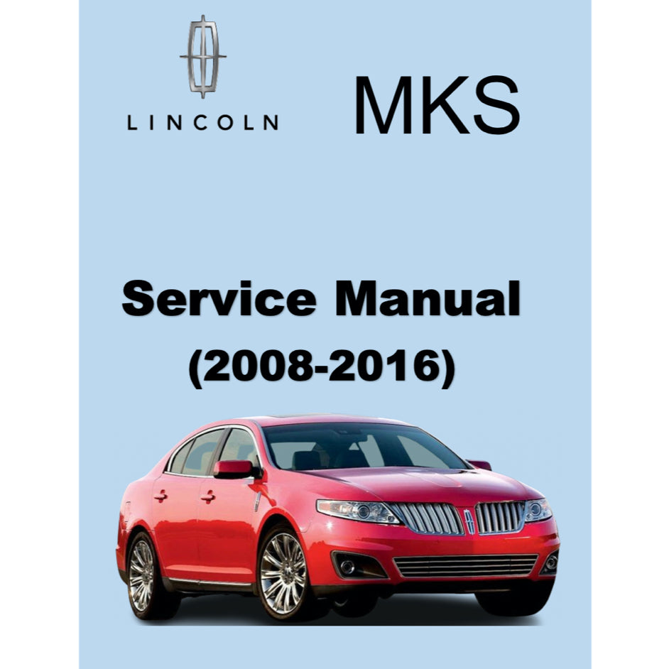 LINCOLN MKS (2008-2016) SERVICE WORKSHOP MANUAL - Image 2