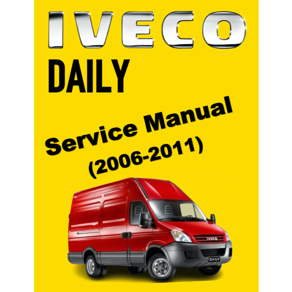 IVECO DAILY (2006-2011) SERVICE WORKSHOP MANUAL
