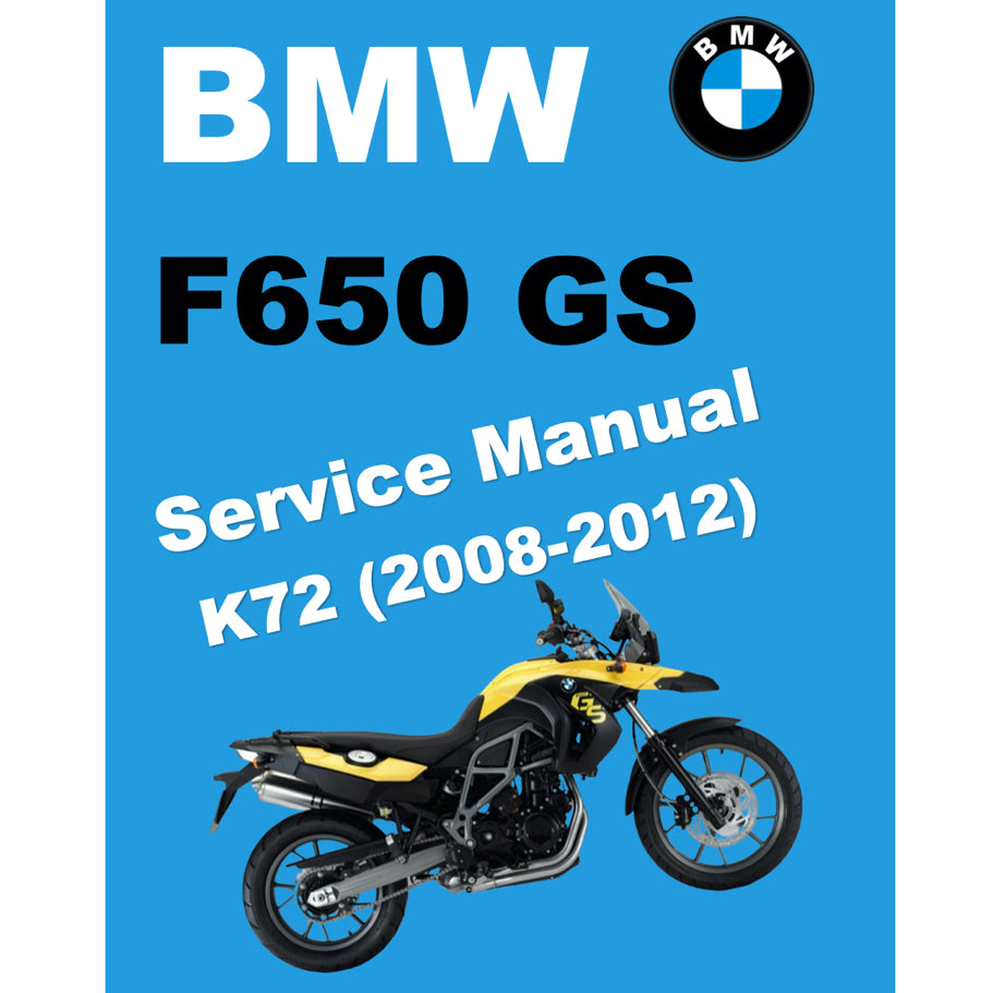 BMW F650 GS K72 (2008-2012) SERVICE WORKSHOP MANUAL + RIDER'S MANUAL