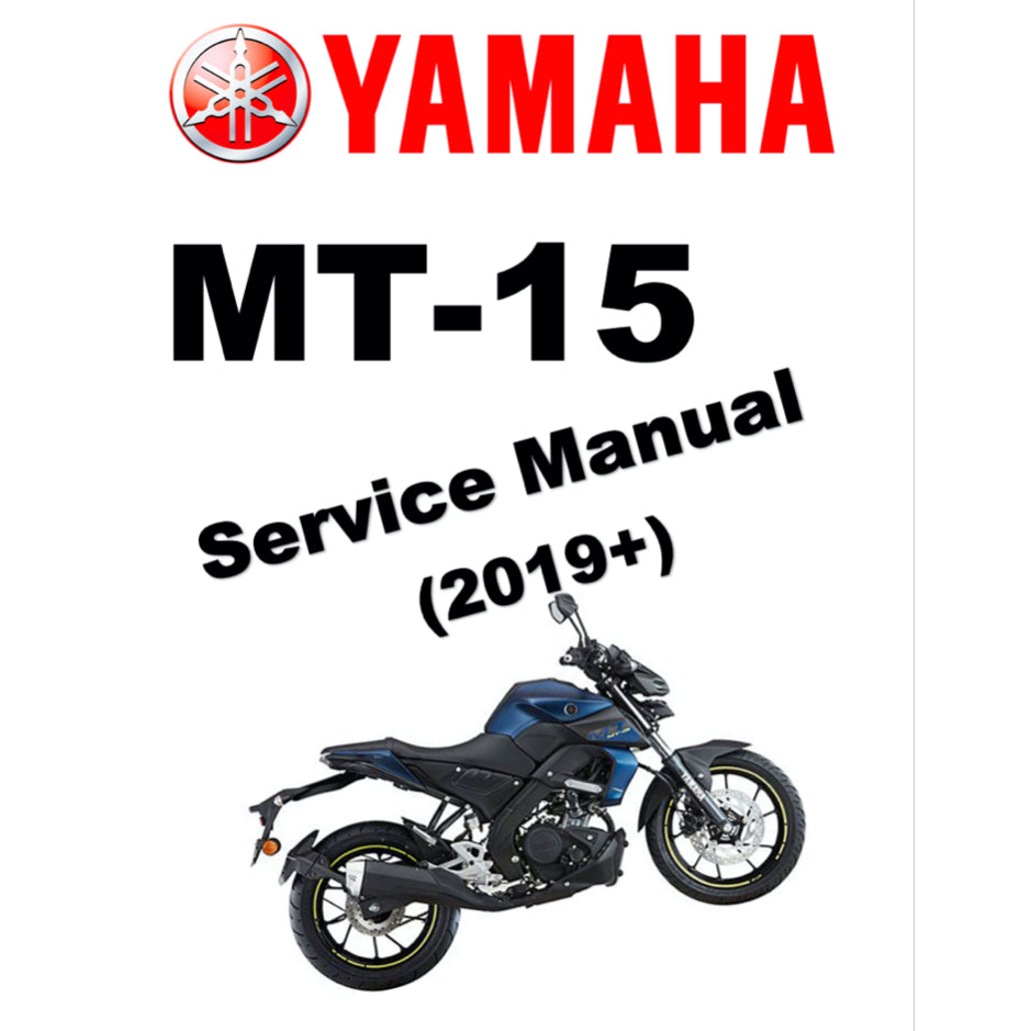 YAMAHA MT-15 (2019+) SERVICE WORKSHOP MANUAL (SPANISH LANGUAGE) + PARTS CATALOGUE + OWNER'S MANUAL