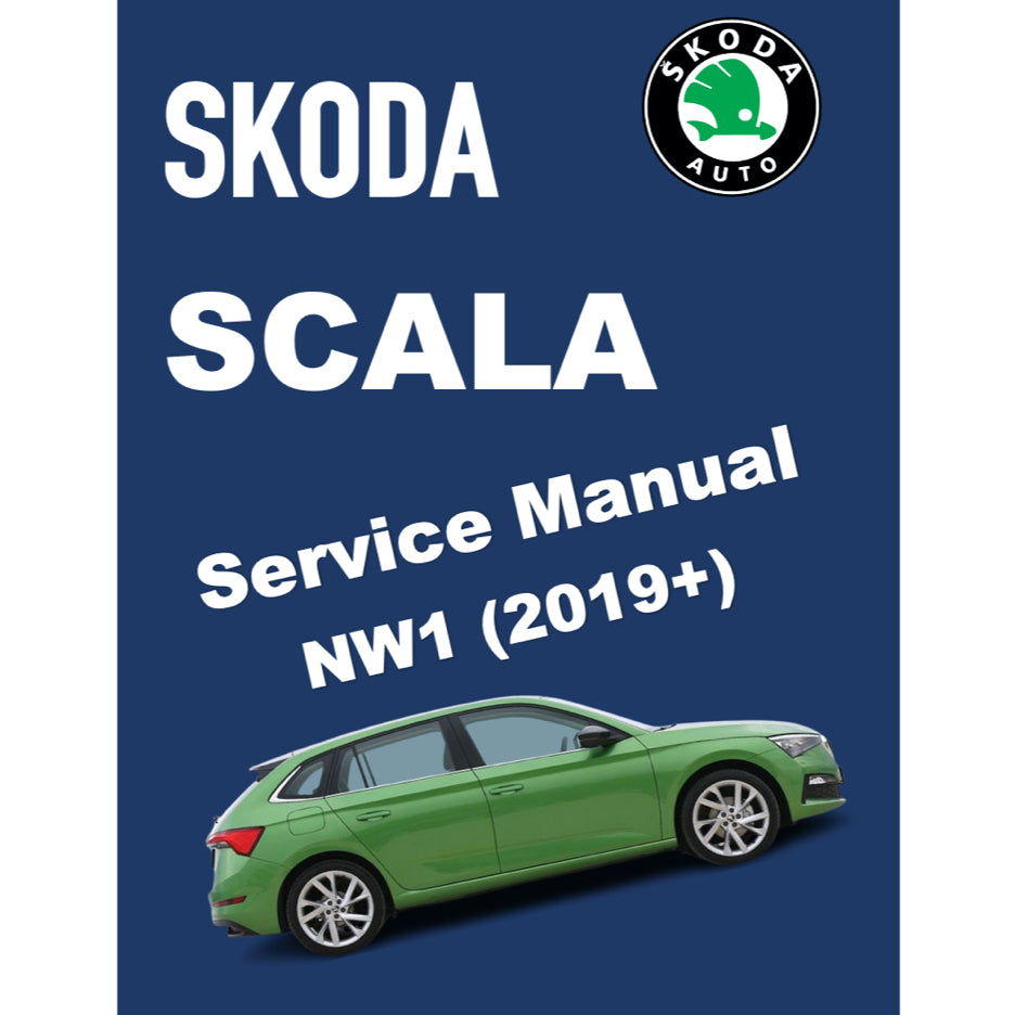 SKODA SCALA (2019+) SERVICE WORKSHOP MANUAL