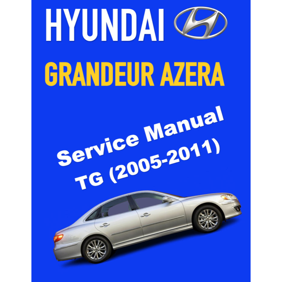 HYUNDAI GRANDEUR AZERA TG (2005-2011) ONLINE SERVICE WORKSHOP MANUAL - Image 2