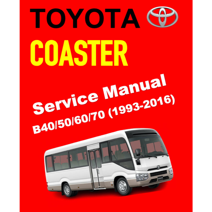 TOYOTA COASTER (1993-2016) SERVICE WORKSHOP MANUAL - Image 2