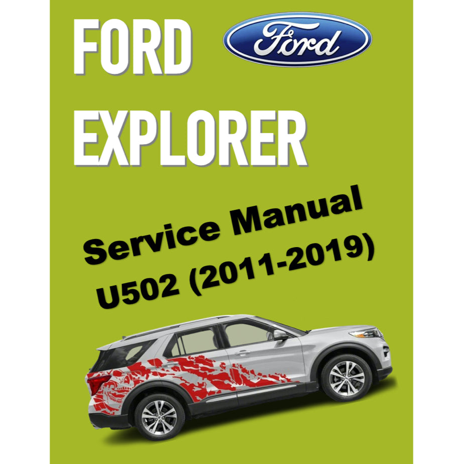 FORD EXPLORER U502 (2011-2019) SERVICE WORKSHOP MANUAL