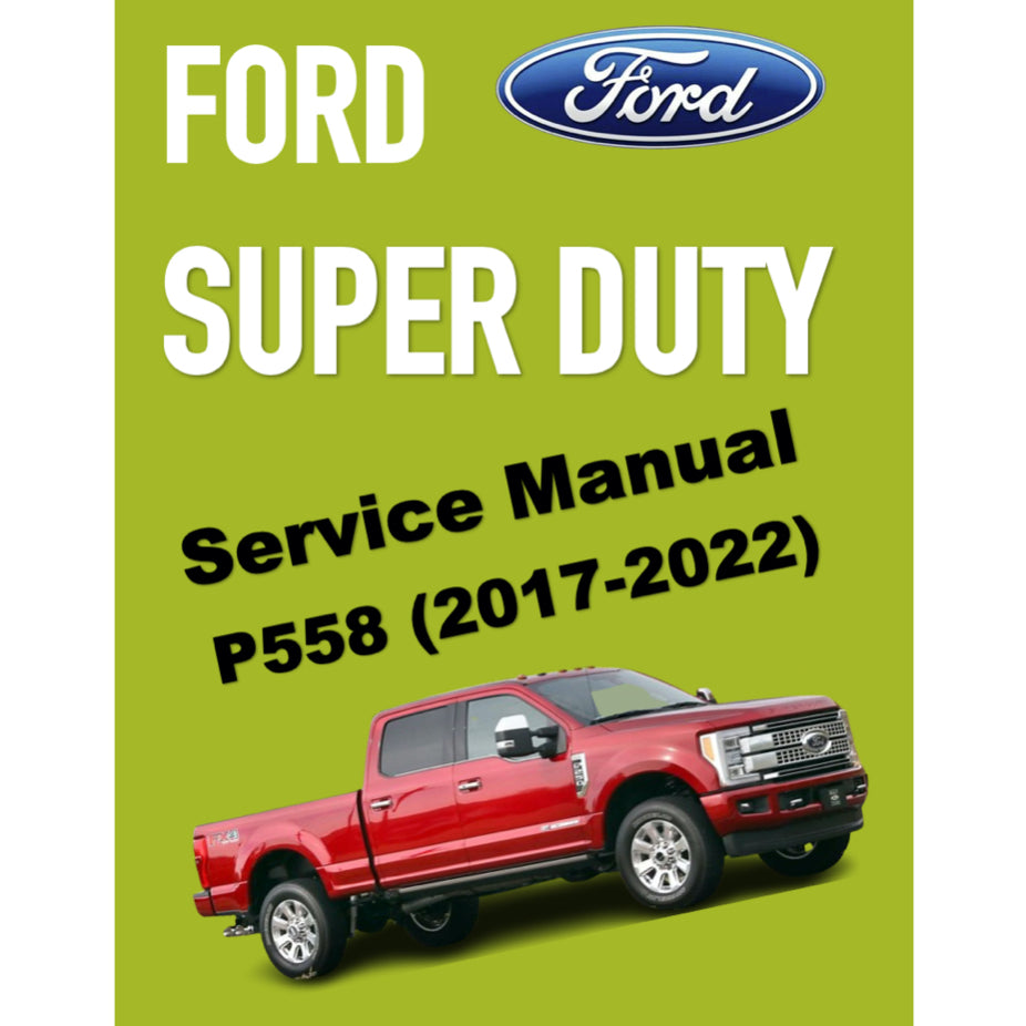 FORD F-250 F-350 SUPERDUTY P558 (2017-2022) SERVICE WORKSHOP MANUAL - Image 2