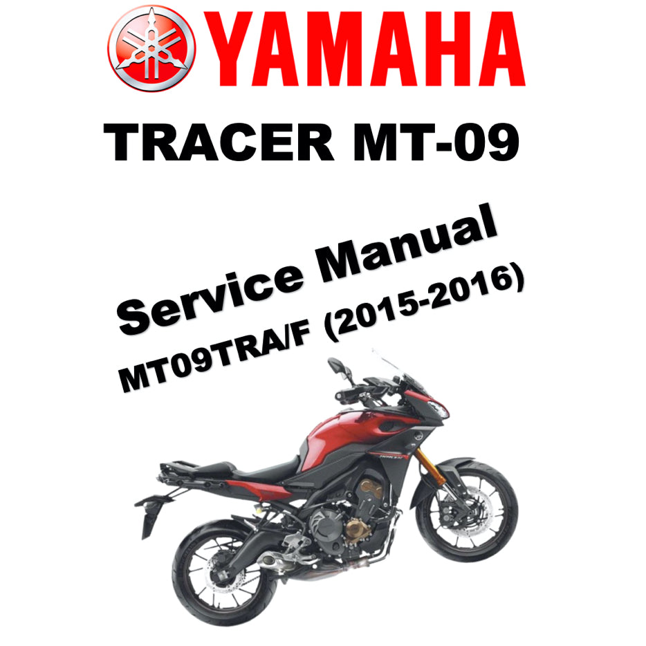 YAMAHA TRACER MT-09 MT09 (2015-2016) SERVICE WORKSHOP MANUAL+ PARTS CATALOGUE + OWNER'S MANUAL - Image 2
