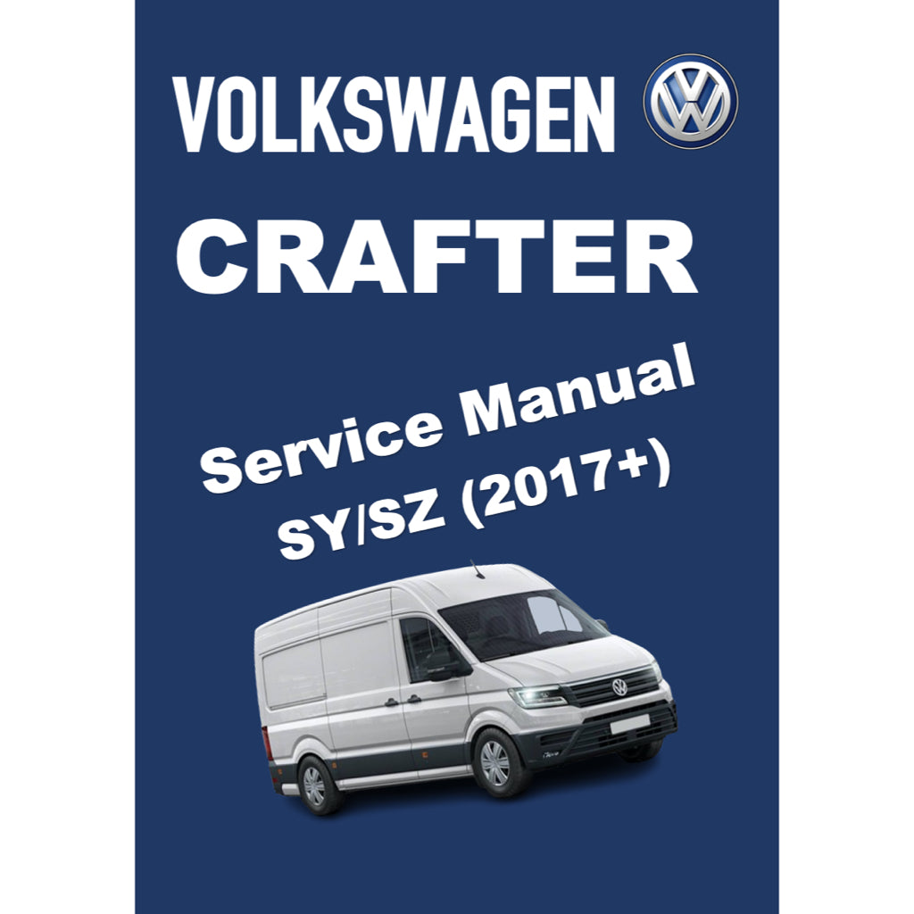 VW CRAFTER SY/SZ (2017+) SERVICE WORKSHOP MANUAL