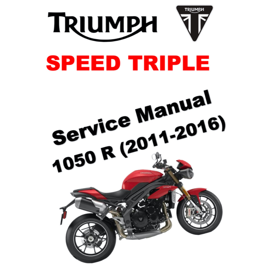 TRIUMPH SPEED TRIPLE/ R 1050 (2011-2016) SERVICE WORKSHOP MANUAL + OWNER'S MANUAL - Image 2