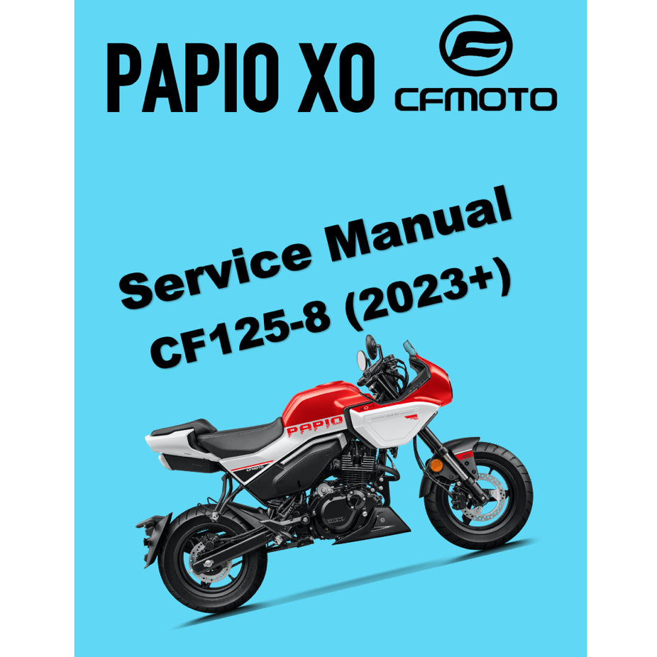CFMOTO PAPIO XO CF125-8 (2023+) SERVICE WORKSHOP MANUAL + PARTS CATALOGUE + OWNER'S MANUAL - Image 2
