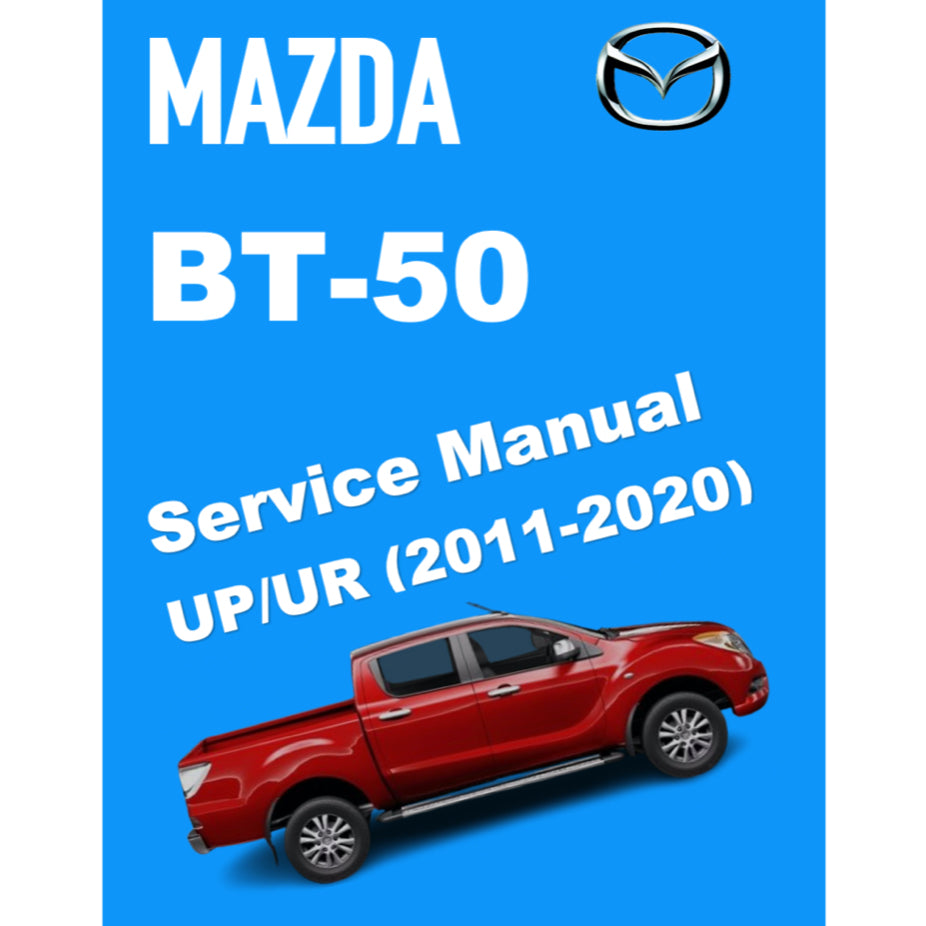 MAZDA BT50 BT-50 UP/UR (2011-2020) SERVICE WORKSHOP MANUAL - Image 2