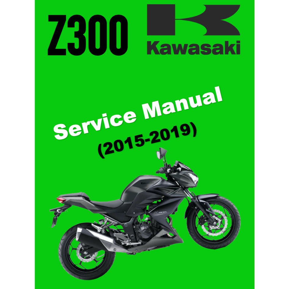 MANUAL DE SERVIÇO KAWASAKI Z300 (2015-2019) + CATÁLOGO DE PEÇAS + MANUAL DO PROPRIETÁRIO