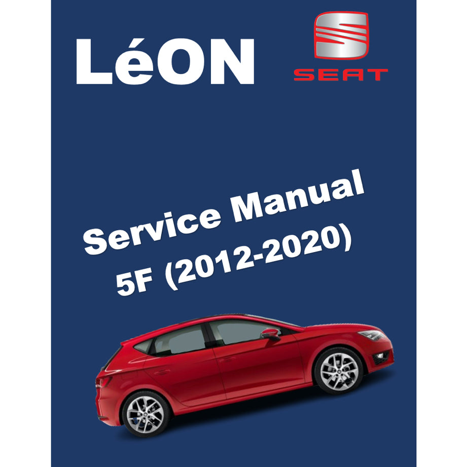 SEAT LEON 5F (2012-2020) SERVICE WORKSHOP MANUAL - Image 2