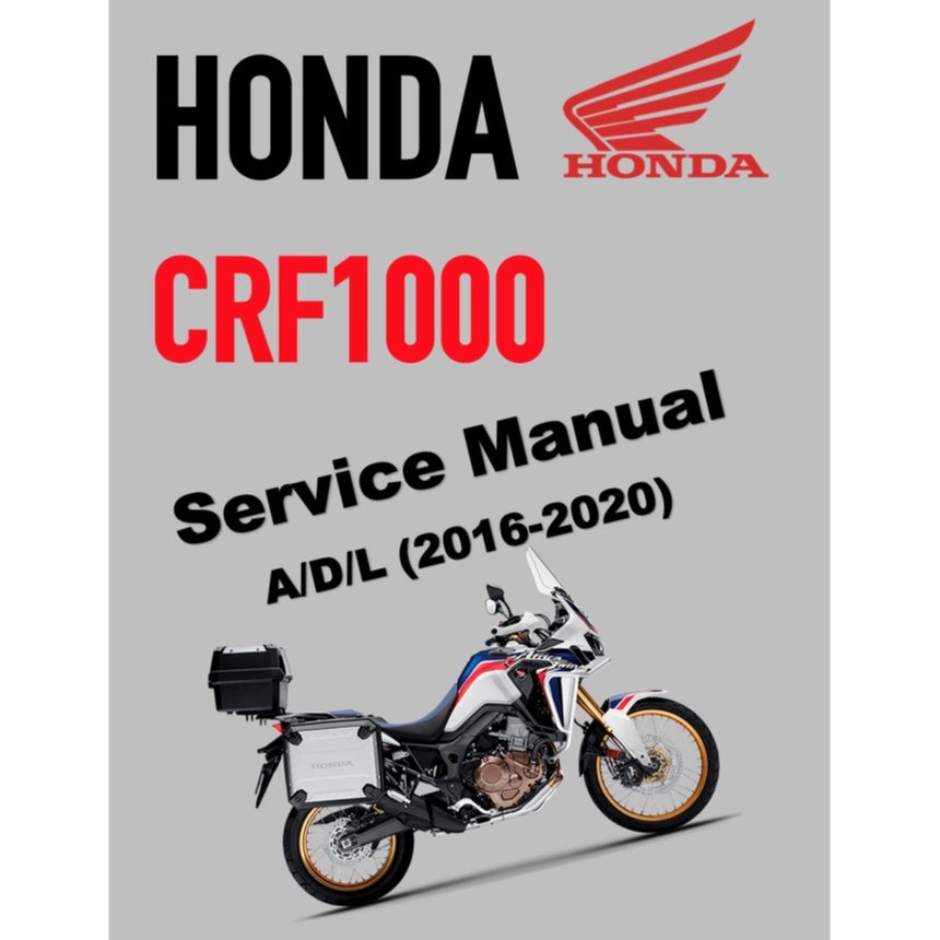 HONDA AFRICA TWIN CRF 1000 A/D (2016-2020) SERVICE WORKSHOP MANUAL + PARTS CATALOGUE + OWNER'S MANUAL