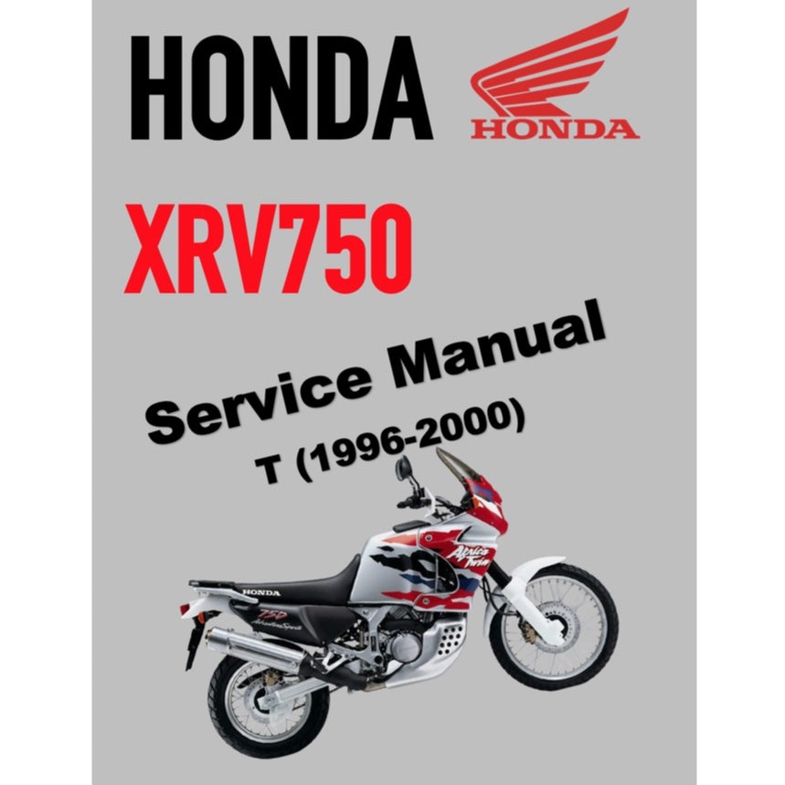 HONDA AFRICA TWIN XRV 750 T (1996-2000) SERVICE WORKSHOP MANUAL + PARTS CATALOGUE + OWNER'S MANUAL