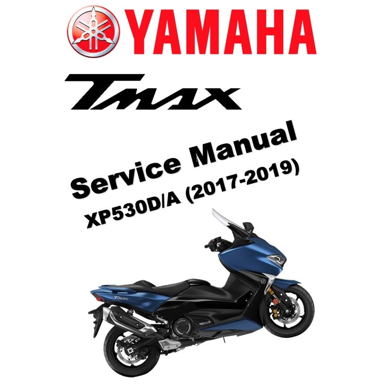 TMAX YAMAHA TMAX 530D/A ABS (2017-2019) SERVICE WORKSHOP MANUAL + PARTS CATALOGUE + OWNER'S MANUAL - Image 2