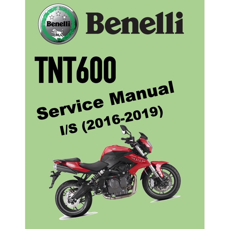 BENELLI TNT600 (2014-2019) SERVICE WORKSHOP MANUAL + PARTS CATALOGUE + OWNER'S MANUAL - Image 2
