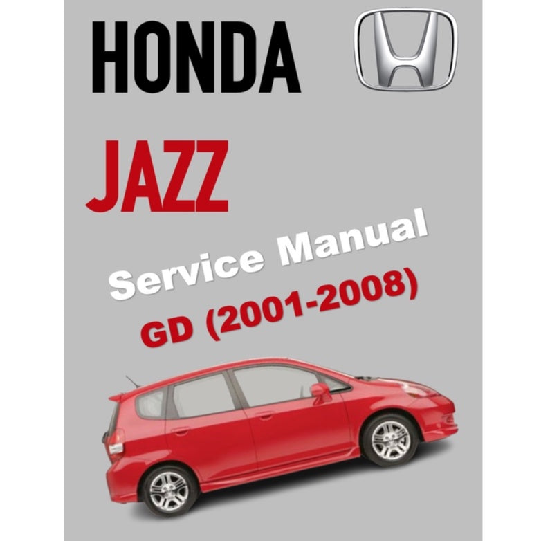 HONDA JAZZ GD (2001-2008) SERVICE WORKSHOP MANUAL - REPLACEMENT HONDA CITY GD6 GD8 - Image 2