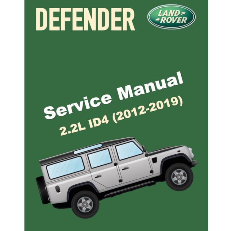 LAND ROVER DEFENDER ID4 (2012-2019) SERVICE WORKSHOP MANUAL
