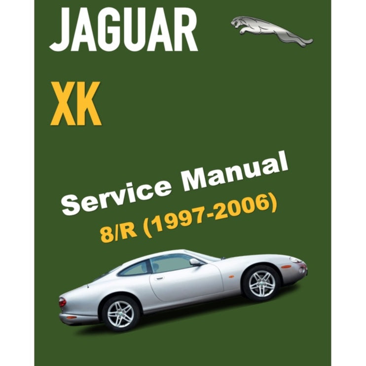 JAGUAR XK8 / XKR (1997-2006) SERVICE WORKSHOP MANUAL + ELECTRICAL MANUAL
