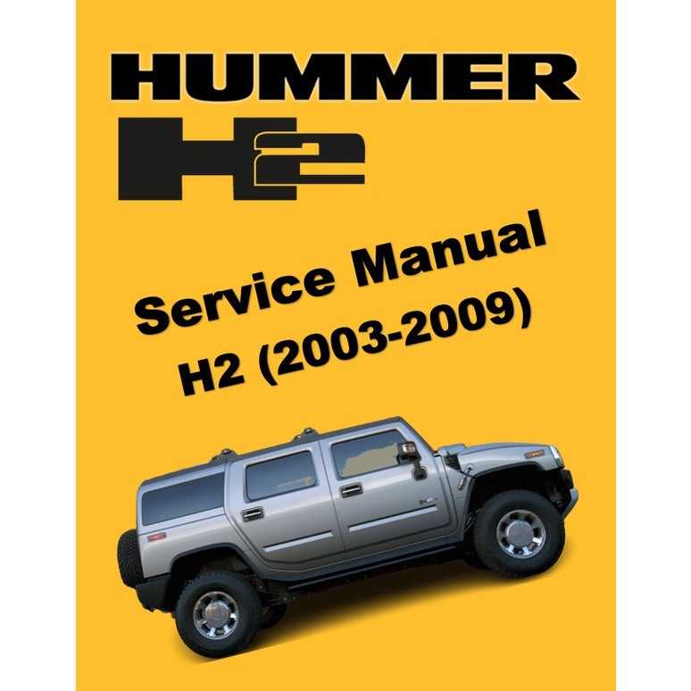 HUMMER H2 (2003-2009) SERVICE WORKSHOP MANUAL - Image 2