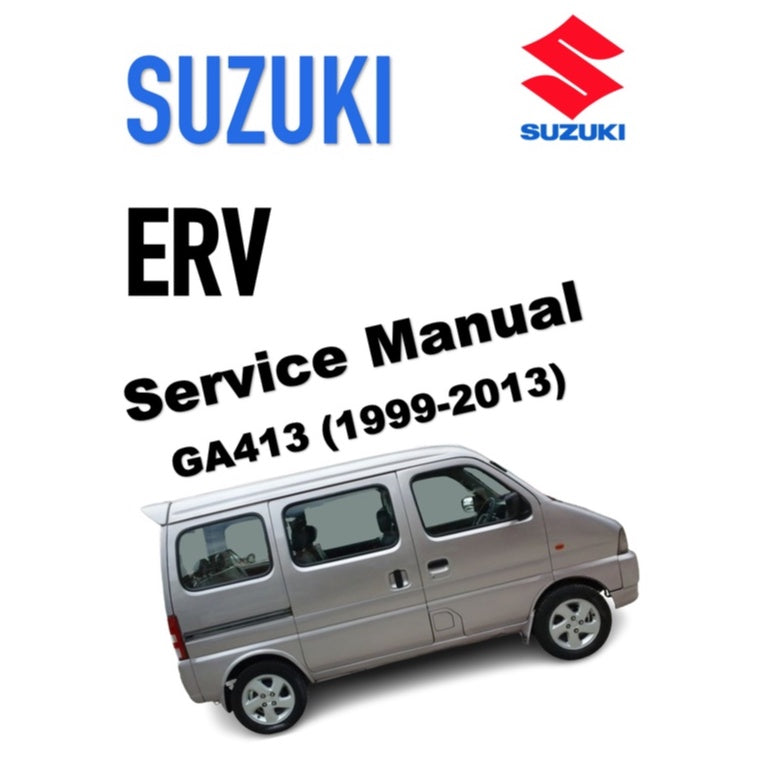 SUZUKI ERV (1999-2013) SERVICE WORKSHOP MANUAL